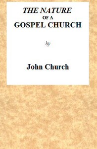 The Nature of a Gospel Church