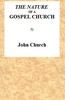 The Nature of a Gospel Church