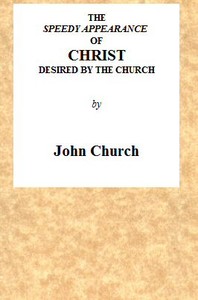 The Speedy Appearance of Christ Desired by the Church