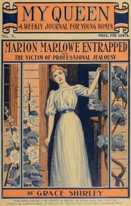My Queen: A Weekly Journal for Young Women. Issue 5, October 27, 1900