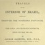 Travels in the Interior of Brazil