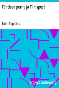 Tähtisen perhe ja Tilhispesä