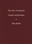The Jews among the Greeks and Romans