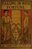 Falling in with Fortune; Or, The Experiences of a Young Secretary