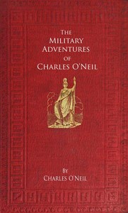 The Military Adventures of Charles O'Neil