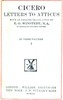 Cicero: Letters to Atticus, Vol. 1 of 3
