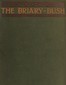 The Briary Bush: A Novel