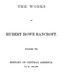 History of Central America, Volume 2, 1530-1800