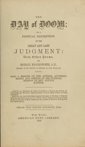 The Day of Doom; Or, A Poetical Description of the Great and Last Judgment