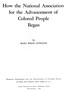 How the National Association for the Advancement of Colored People Began