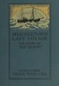 Shackleton's Last Voyage: The Story of the Quest