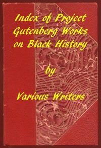 Index of Project Gutenberg Works on Black History