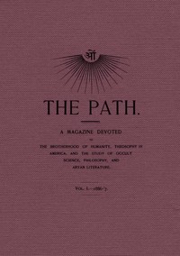 The Path, Vol. I.—1886-'7.