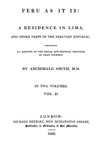 Peru as It Is, Volume 2 (of 2)