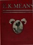 E. K. Means
