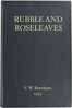 Rubble and Roseleaves, and Things of That Kind