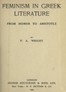 Feminism in Greek Literature from Homer to Aristotle