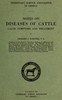 Notes on Diseases of Cattle: Cause, Symptoms and Treatment