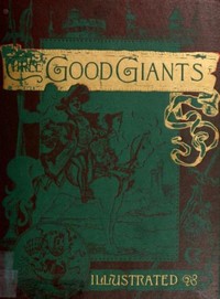 Three Good Giants