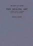 The Origin and Growth of the Healing Art