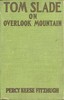 Tom Slade on Overlook Mountain
