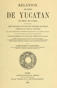 Relation des choses de Yucatan de Diego de Landa