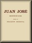 Juan José: Drama en tres actos y en prosa