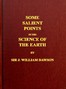 Some Salient Points in the Science of the Earth