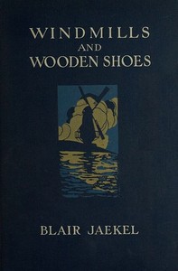 Windmills and Wooden Shoes
