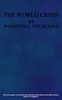 The World Crisis, Volume 1 (of 6)