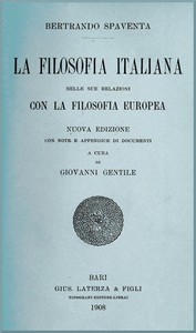 La filosofia italiana nelle sue relazioni con la filosofia europea