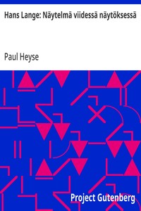 Hans Lange: Näytelmä viidessä näytöksessä