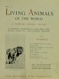 The Living Animals of the World, Volume 1 (of 2)
