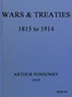 Wars & Treaties, 1815 to 1914
