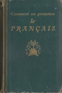 Comment on Prononce le Français