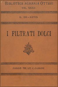 I filtrati dolci