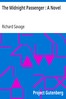 The Midnight Passenger : A Novel
