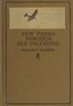 New Paths through Old Palestine