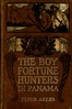 The Boy Fortune Hunters in Panama