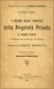 L'origine della Famiglia della Proprietà privata e dello Stato