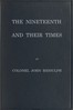The Nineteenth and Their Times