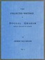 The Collected Writings of Dougal Graham, "Skellat" Bellman of Glasgow, Vol. 1 of 2