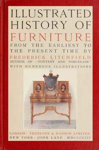 Illustrated History of Furniture, fifth ed.