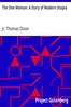 The One Woman: A Story of Modern Utopia