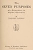 The Seven Purposes: An Experience in Psychic Phenomena