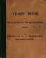 Class Book for the School of Musketry, Hythe