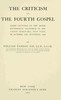 The Criticism of the Fourth Gospel
