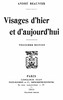 Visages d'hier et d'aujourd'hui