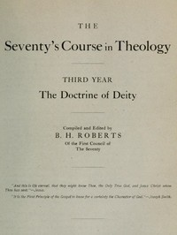 The Seventy's Course in Theology, Third Year