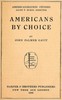 Americans by Choice